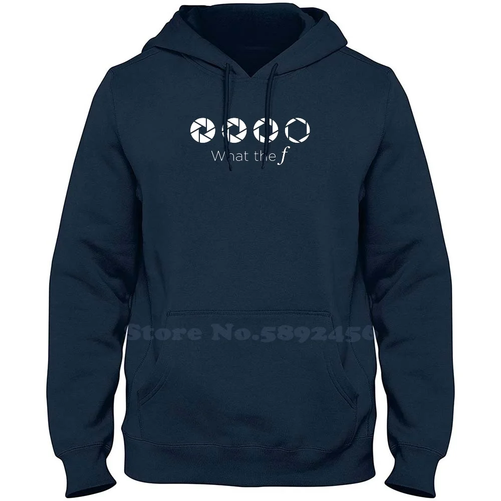 What The F 100% Pure Cotton Hoodie Photographer F Stop Camera Settings Aperture Iso Dslr