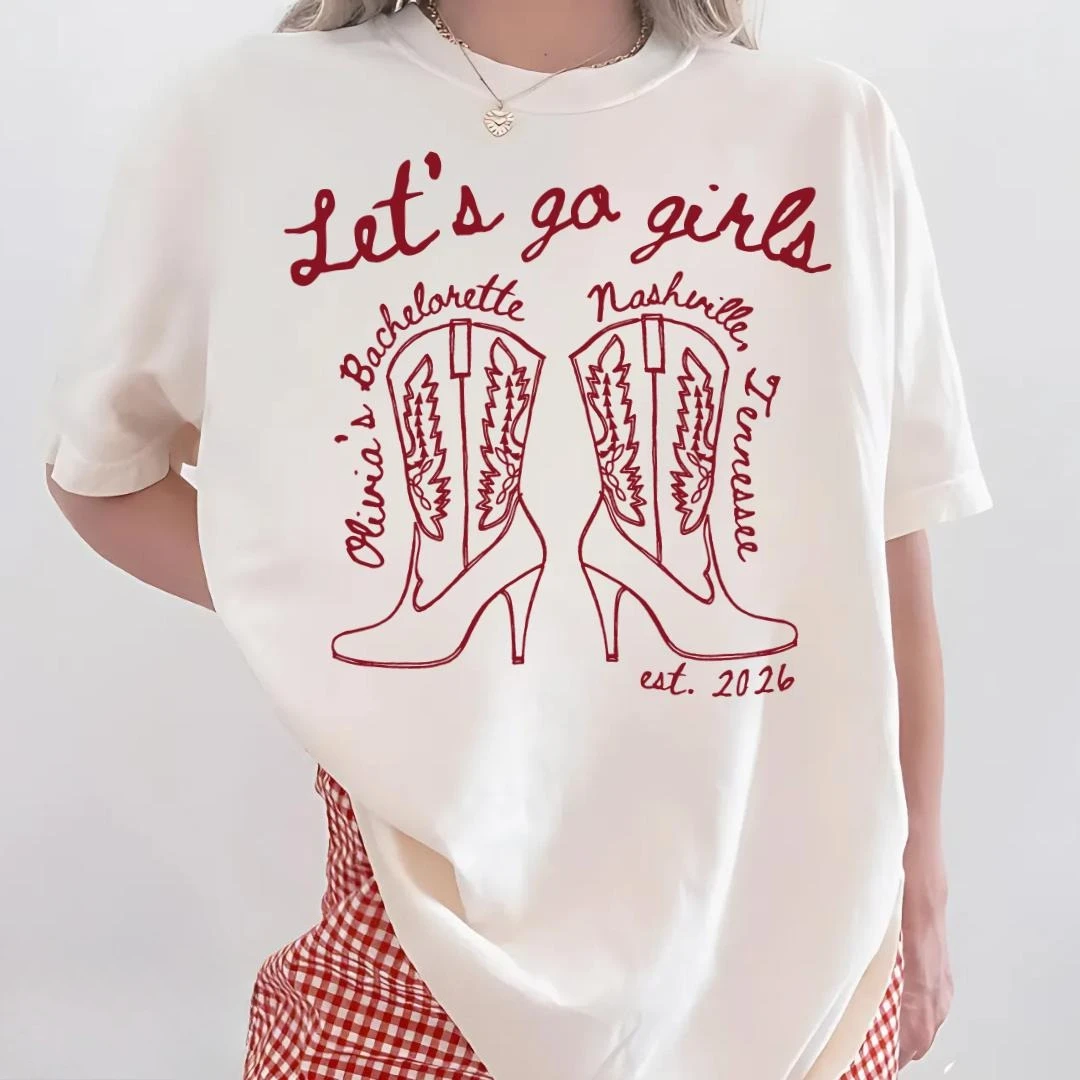 Custom Nashville Bachelorette Shirt, Lets Go Girls Cowgirl Bach Shirt, Western Bachelorette, Personalized Girls Trip Shirt