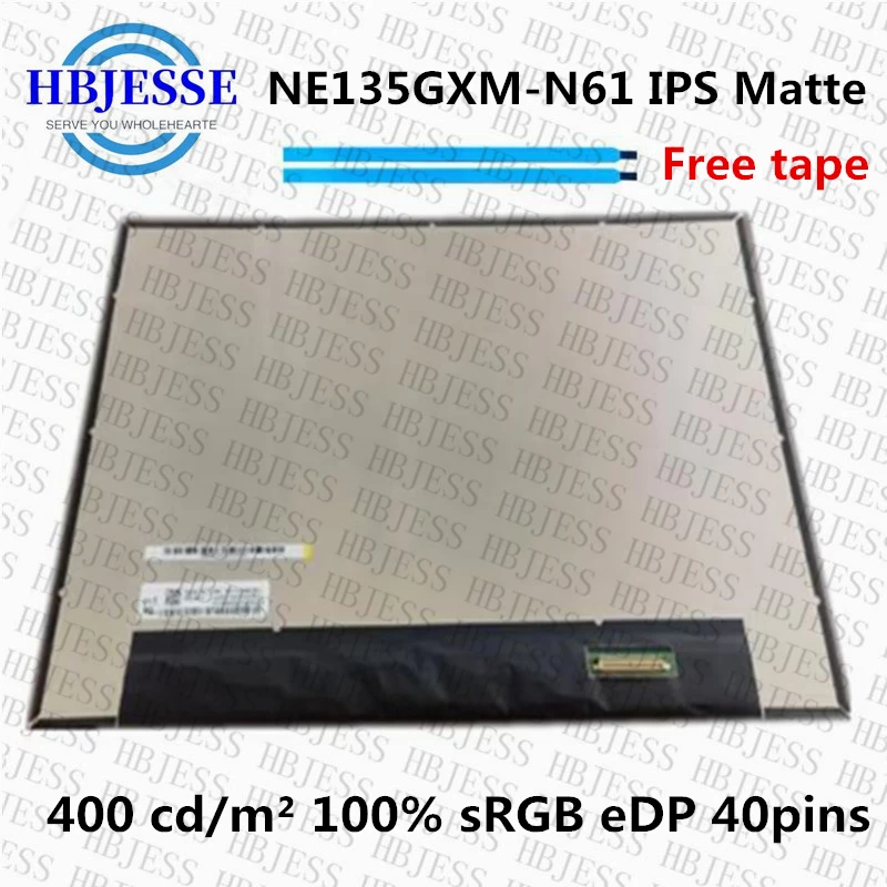 

Original NEW IPS NE135GXM-N61 NE135GXM N61 13.5 inch Laptop LCD screen Panel Matrix EDP 40PINS 100% sRGB