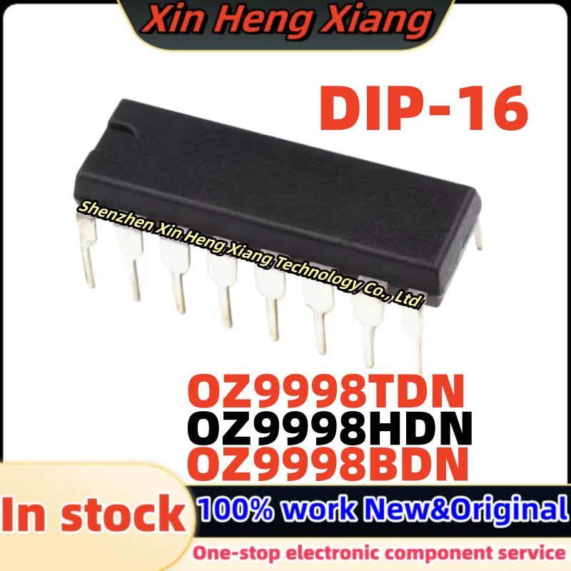 

100%New (5pcs) OZ9998HDN OZ9998TDN OZ9998BDN OZ9998 DIP-16