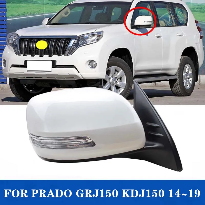 1PCS Replacement Side Mirror Assembly For Toyota Land Cruiser Prado GRJ150 KDJ150 14~19 9PINS Electric Folding Without Camera