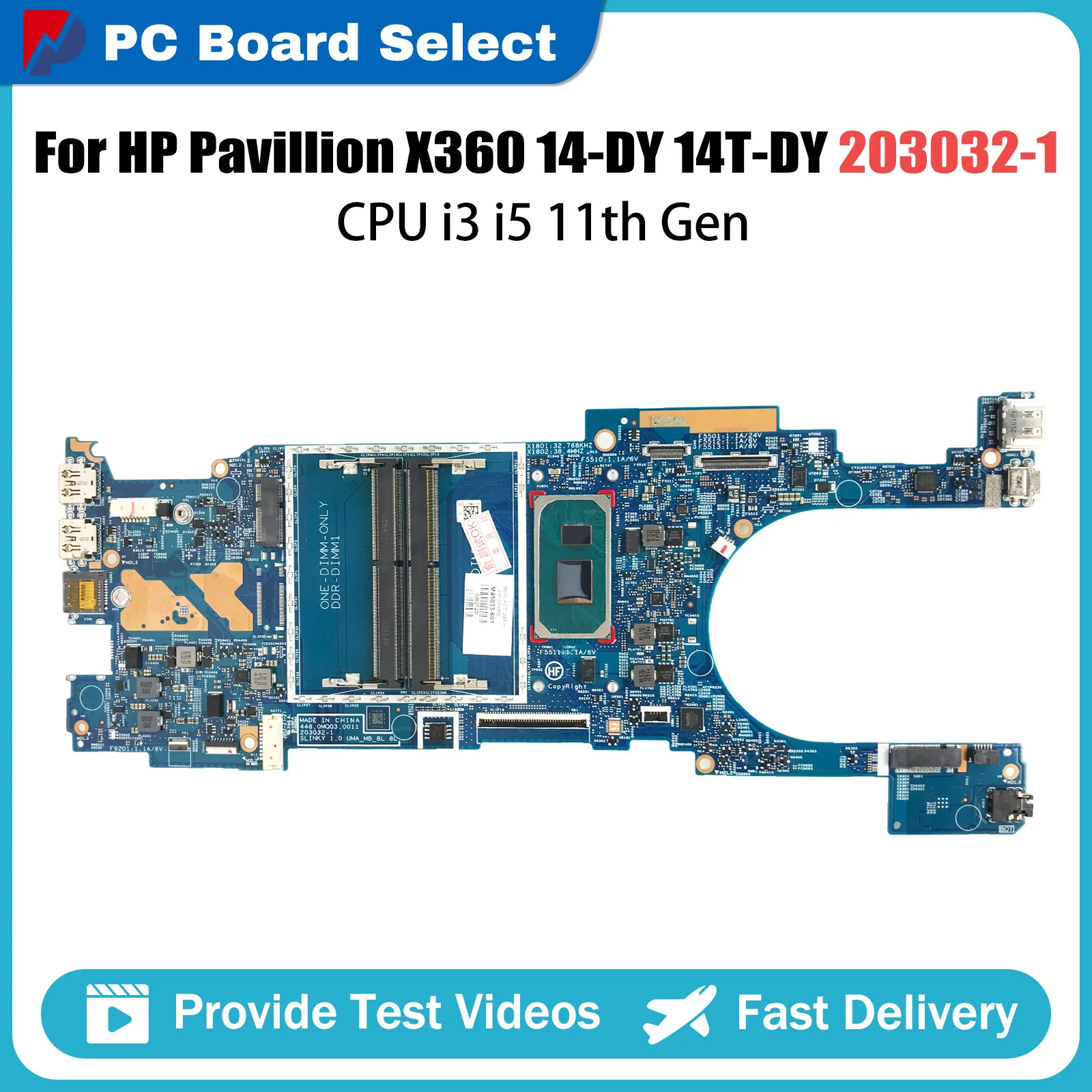 

For HP 14-DY 14T-DY Laptop Motherboard 203032-1 Gold 7505 i3-1125G4 i5-1135G7 M45749-601 M45032-601 Mainboard Pavillion X360