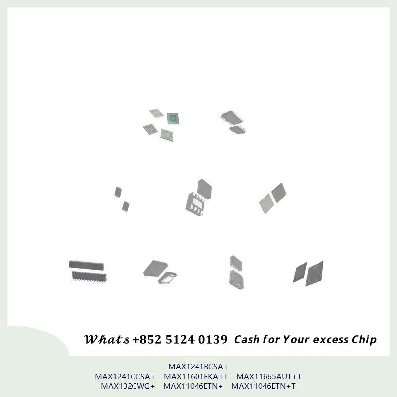 chip-chip-integrated-circuit-chip-mcu-chip-max1241bcsa-max1241ccsa-max11601eka-t-max11665aut-t-max132cwg-max11046etn
