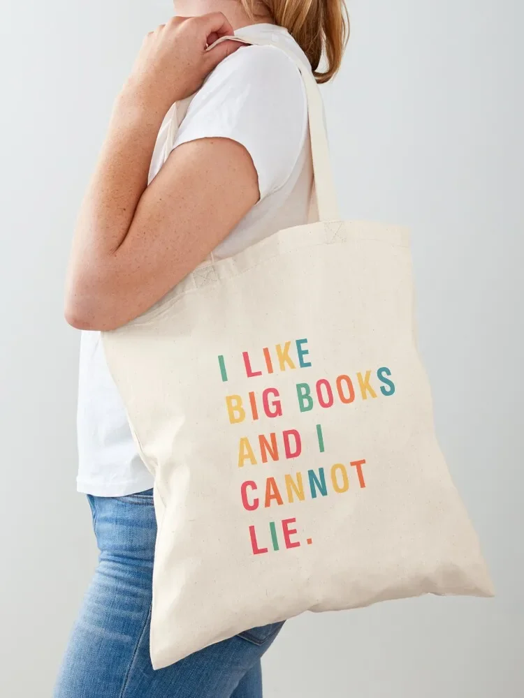 I Like Big Books And I Cannot Lie Tote Bag bags luxury women Canvas bag for women custom tote bag