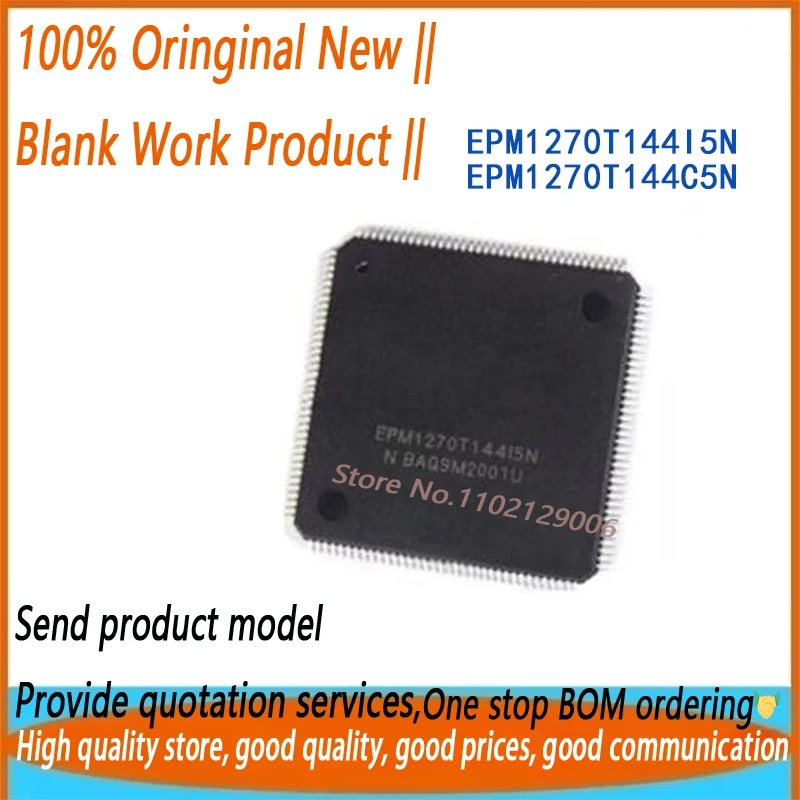 1pcs/lot New Original EPM1270T144C5N EPM1270T144I5N EPM1270T144 EPM1270  TQFP144