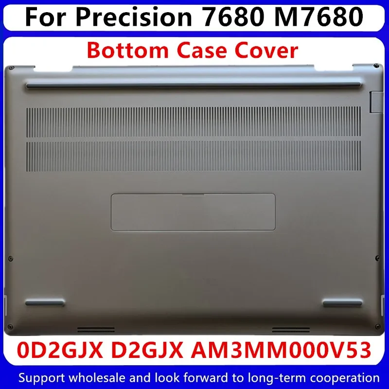 

New For Dell Precision 7680 M7680 Bottom Case Low Base Cover D Shell 0D2GJX D2GJX AM3MM000V53