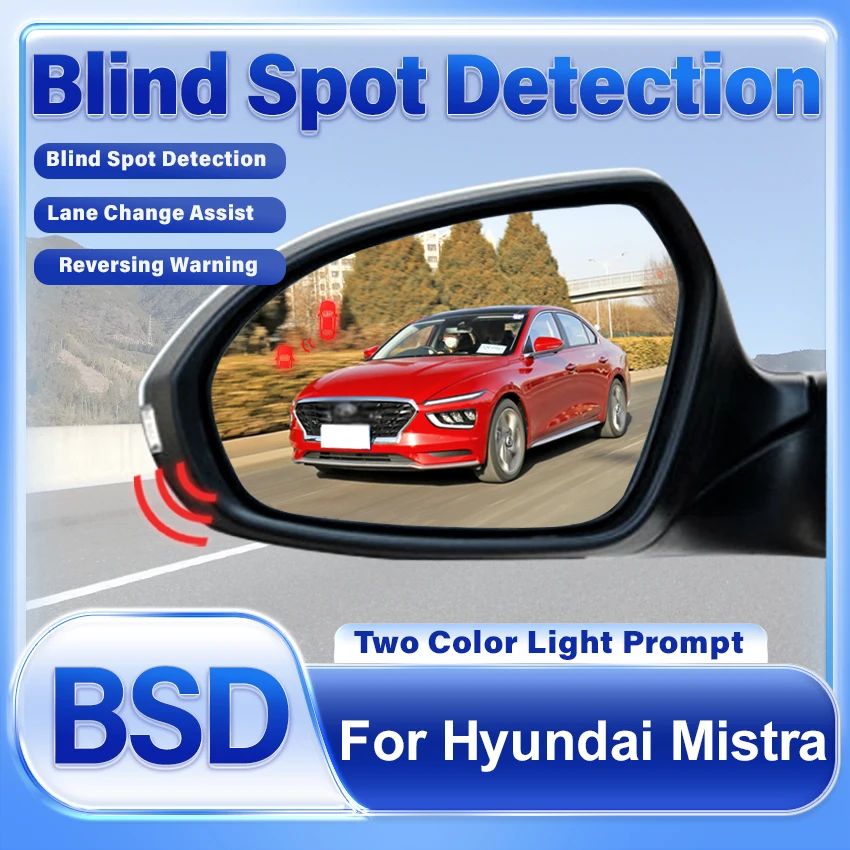 Car Rear Mirror Blind Spot Monitoring System BSD BSA BSM Radar Parking Sensor Assist Lane Changing For Hyundai Mistra 2014-2024