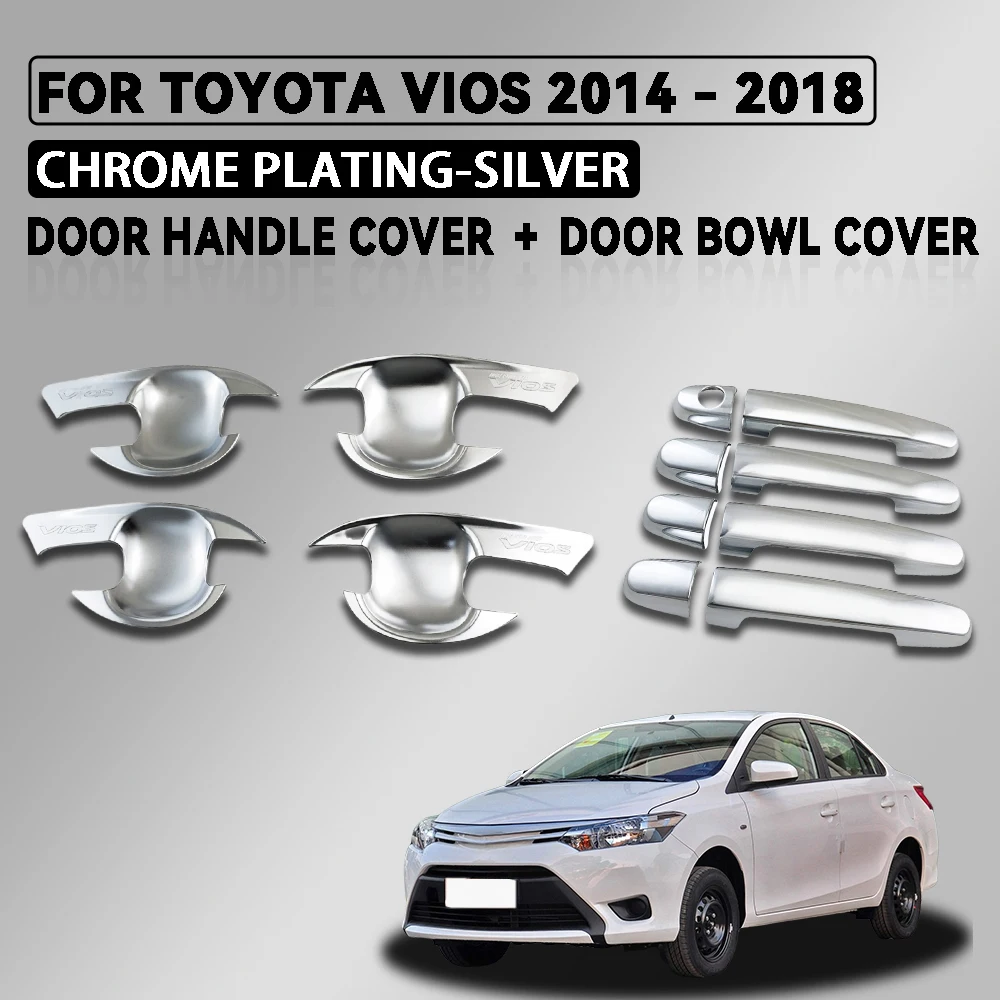 

ABS Chrome Plated Silver Car Door Handle Cover and Door Bowl Cover For Toyota Vios 2014 - 2018 Car Accessories Exterior Decorate