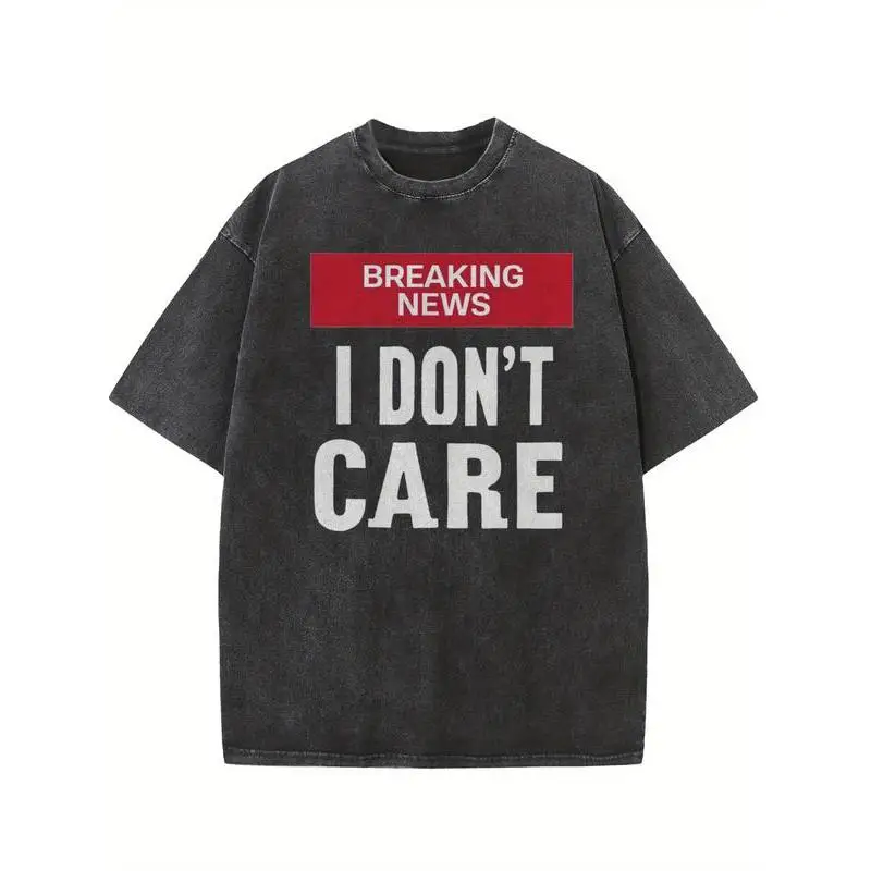 

Breaking News I Don't Care T-shirt, Funny Sarcastic Graphic Tee, Unisex Vintage Washed Oversized Tops, Retro Streetwear