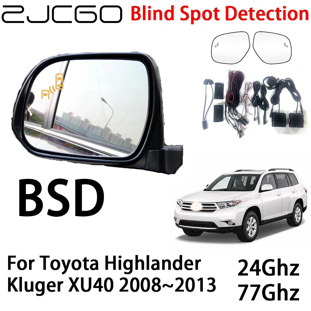 ZJCGO Car BSD Radar Warning System Blind Spot Detection Safety Driving Alert for Toyota Highlander Kluger XU40 2008~2013