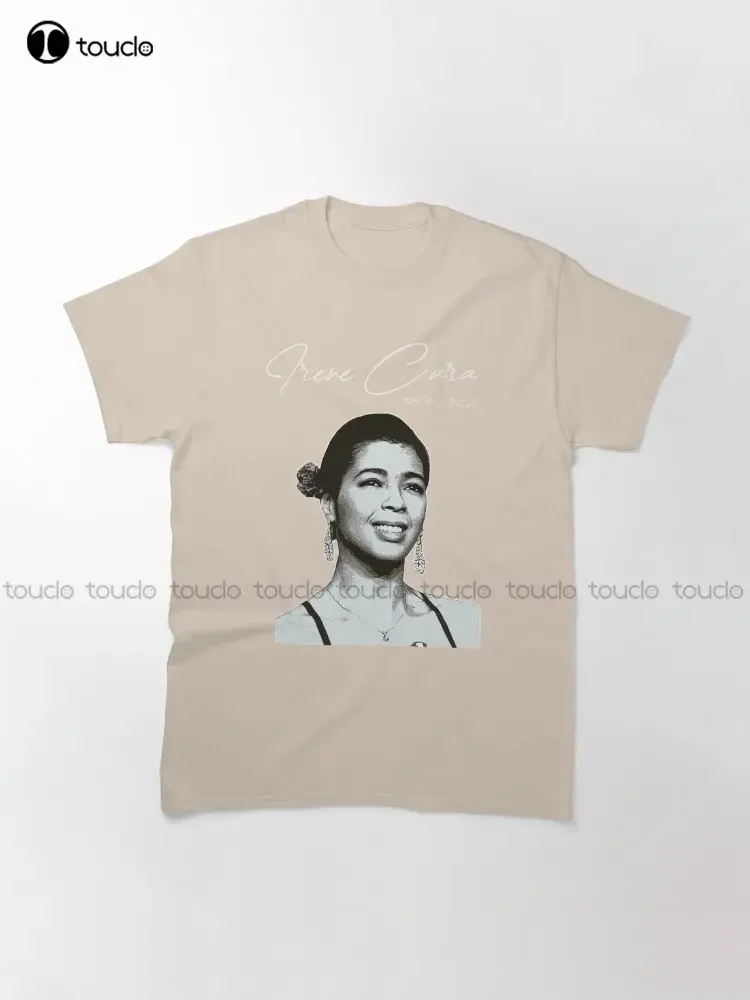 Rip Irene Cara 1959-2022 Classic T-Shirt Womens Sweatshirt Custom Aldult Teen Unisex Digital Printing Tee Shirts Custom Gift