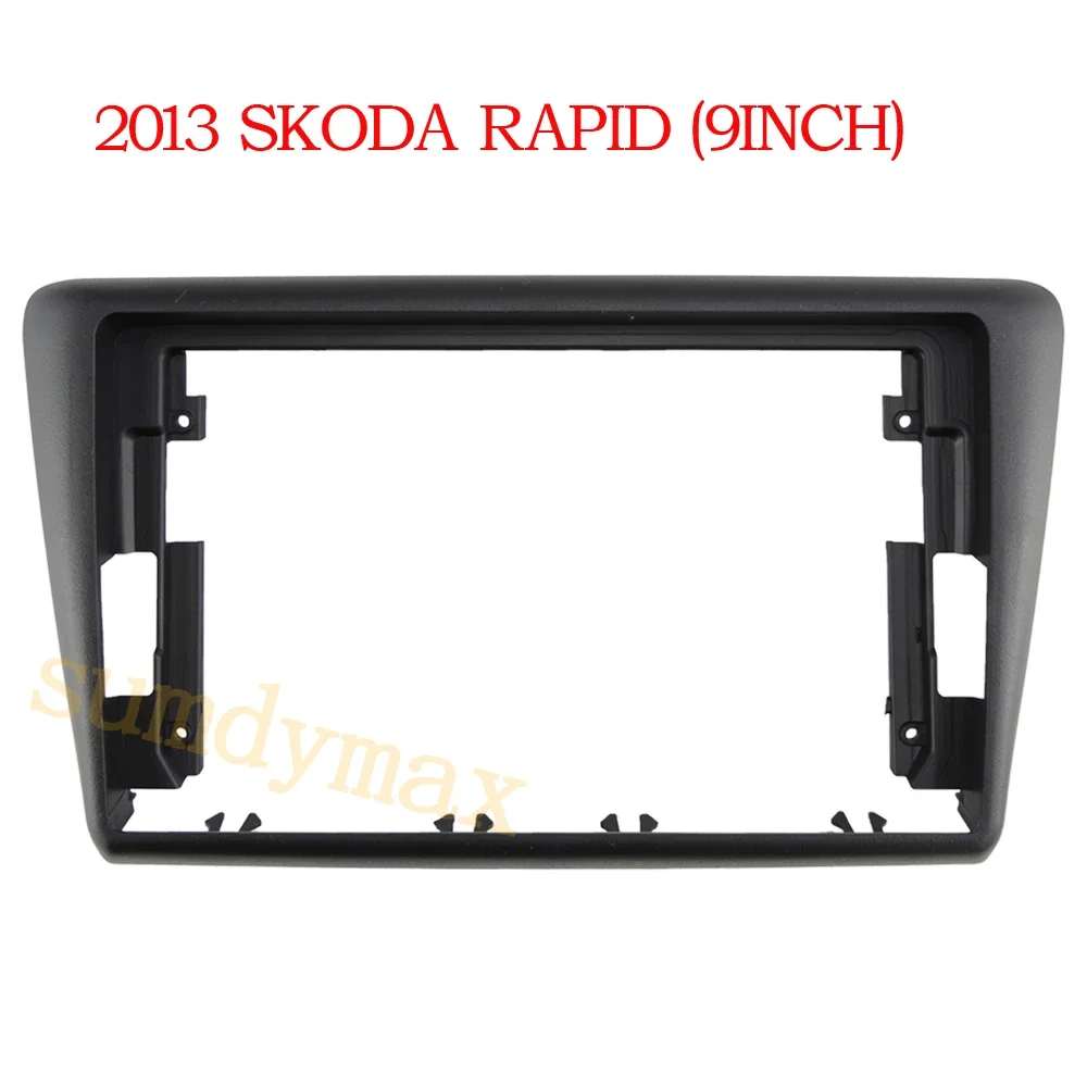 9 inch Car Radio Fascias Frame For Skoda Rapid 2013-2017  Stereo GPS DVD Panel CD Player Frame Bezel