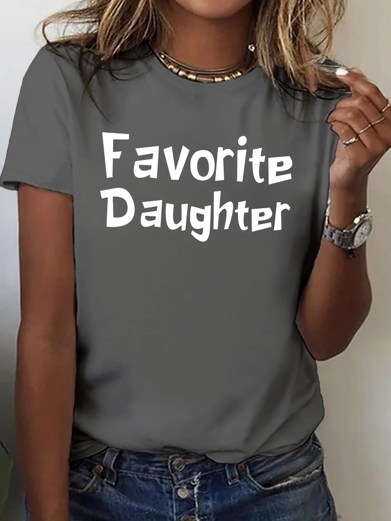 

Favorite Daughter Women's Tee - Humorous Family Quote Graphic, Casual Daily Wear