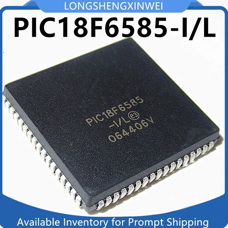 

1PCS PIC18F6585-I/L PIC18F6585 PLCC68 New Microcontroller Chip Original