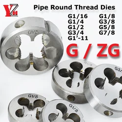 Pipe Thread Die Round Die G/ZG Right Hand Cutting Tool Alloy Steel G1/16 G1/8 G1/4 G3/8 G1/2 G5/8 G3/4 G7/8 G1'' G2'' G3'' ZG1/2