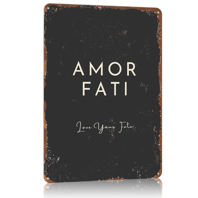 Affiche en métal de philosophie stoïque d'amore Fati, signe en étain, objets d'art mural pour la conception de pièce, signes métalliques personnalisables pour la décoration de la maison
