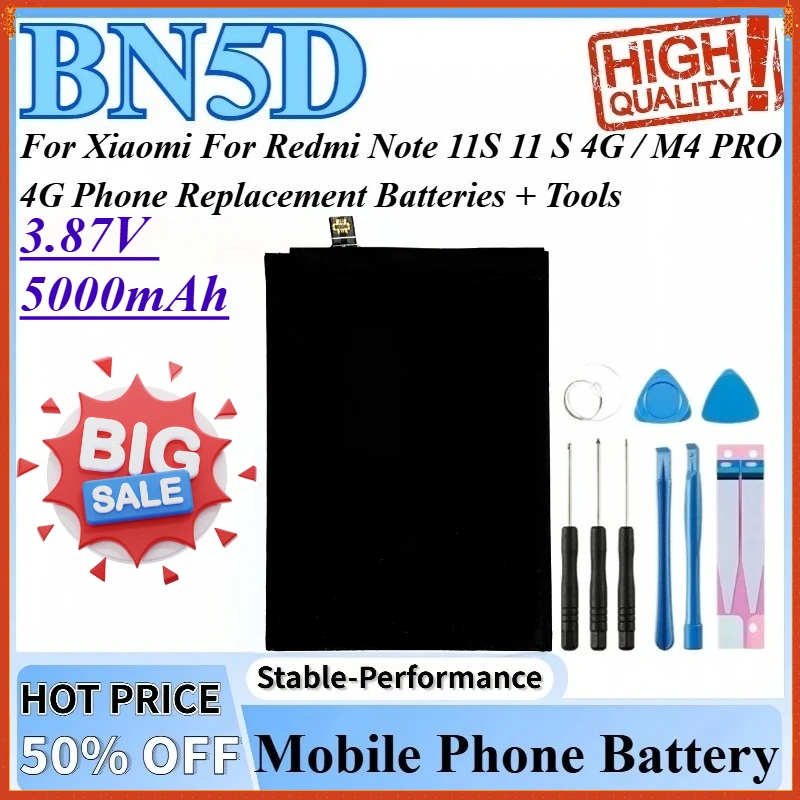 

3.87V 5000mAh BN5D Mobile Phone Battery For Redmi Note 11S 11 S 4G / M4 PRO 4G For Xiaomi Phone Replacement Batteries + Tools