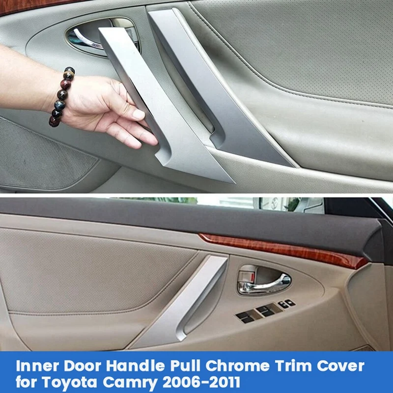 4Pcs/Set Inner Door Handle Pull Chrome Trim Cover For Toyota Camry 06-11 74611-06100 74612-06090 74645-06080 74646-06080