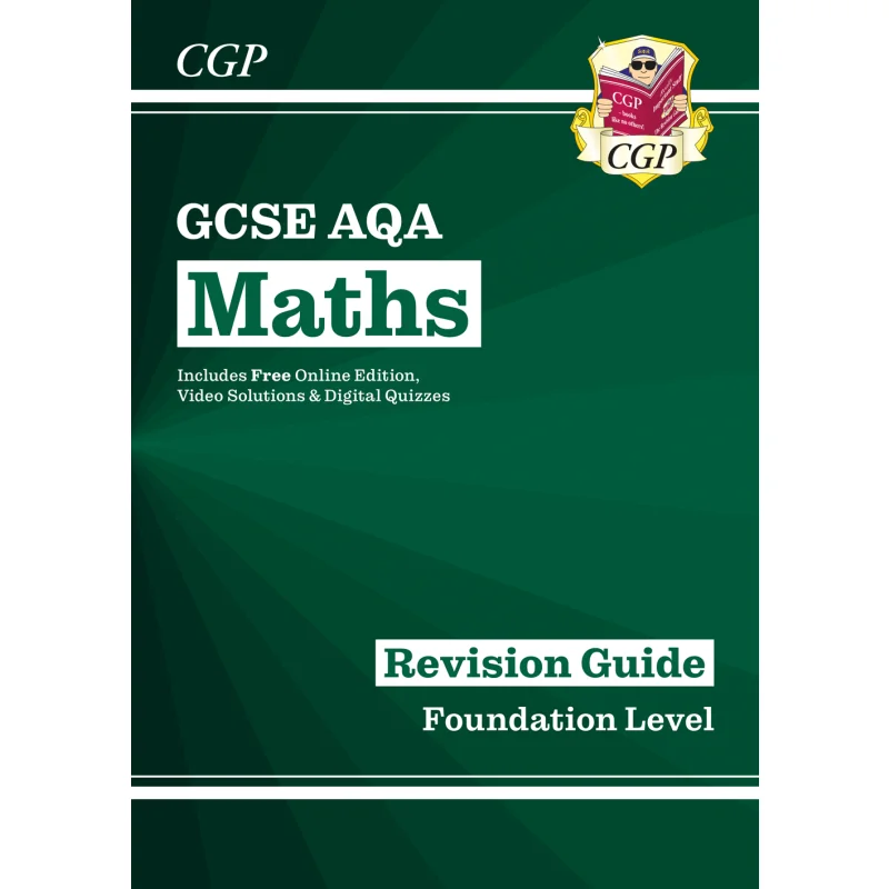 

GCSE Maths AQA Revision Guide Foundation Inc Online Edition Videos Quizzes CGP Books 9781782943914