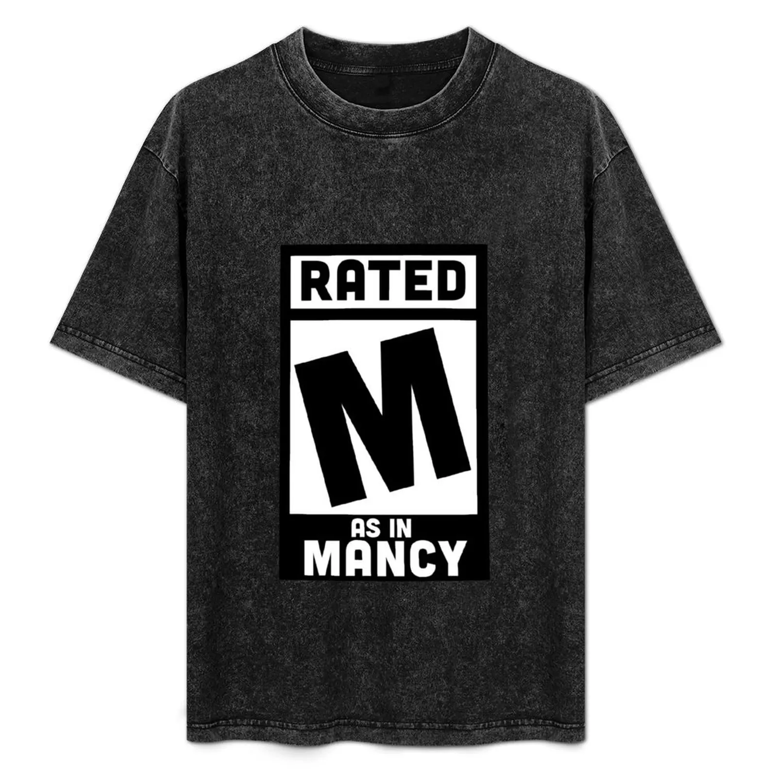 Rated M as in Mancy T-Shirt oversized graphic tee street wear man t shirt men t shirt