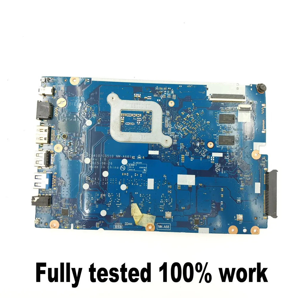 CG410 / CG510 NM-A681 for Lenovo IdeaPad 100-15IBD B50-50 laptop motherboard 5B20K40893 5B20K40889 i3 i5 i7 CPU DDR3 fully test