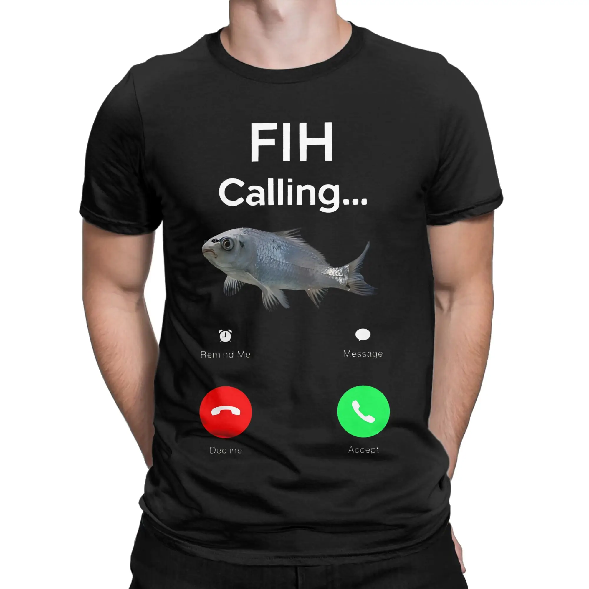 Men Fih Calling  T Shirt Remind me Message Decline Accept Phone Call Fish 100% Cotton Clothing O Neck Tees Gift Idea T-Shirt