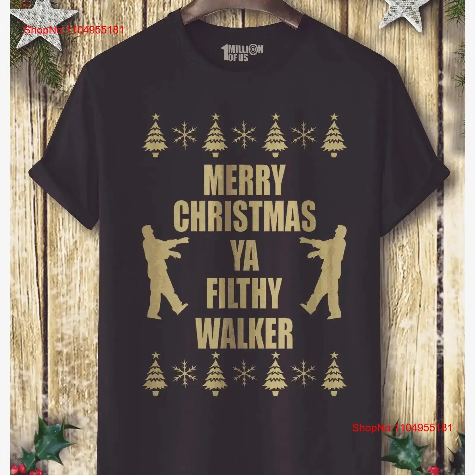Camiseta parodia para hombre o mujer 'Merry Christmas Ya Filthy Walker' tallas XS XXL UK 6 18 vintage lavada transpirable