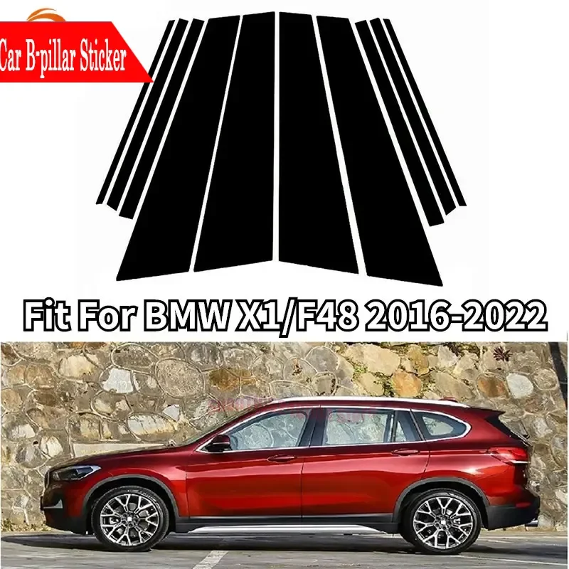 6PCS High Quality Glossy Black Car Pillar Posts Molding Cover For BMW X1 F48 2016-2022 Door Window BC Column Stickers 3