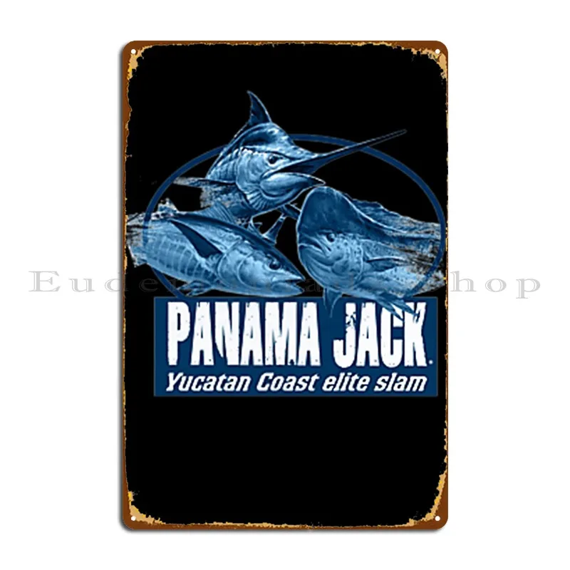 Panama Jack Yucatan Slam Fishing Metal Plaque Poster Printing Personalized Wall Mural Mural Living Room Tin Sign Poster