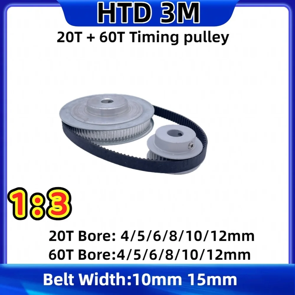 

20 Teeth 60 Teeth HTD 3M Timing Pulley Set Reduction 1:3 Belt Width 10mm 15mm 20T 60T HTD 3M Synchronous Pulley Belt Kit