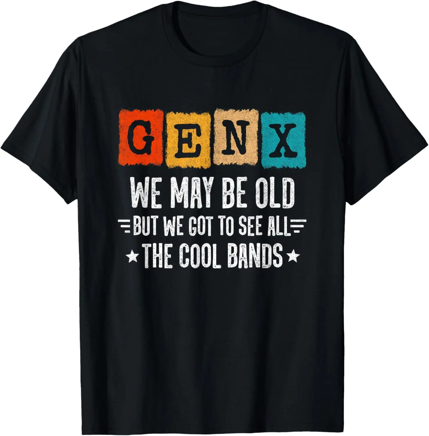 

Gen X — футболка «Я могу быть старим, но я маю, чтобы увидеть все крутые группы»