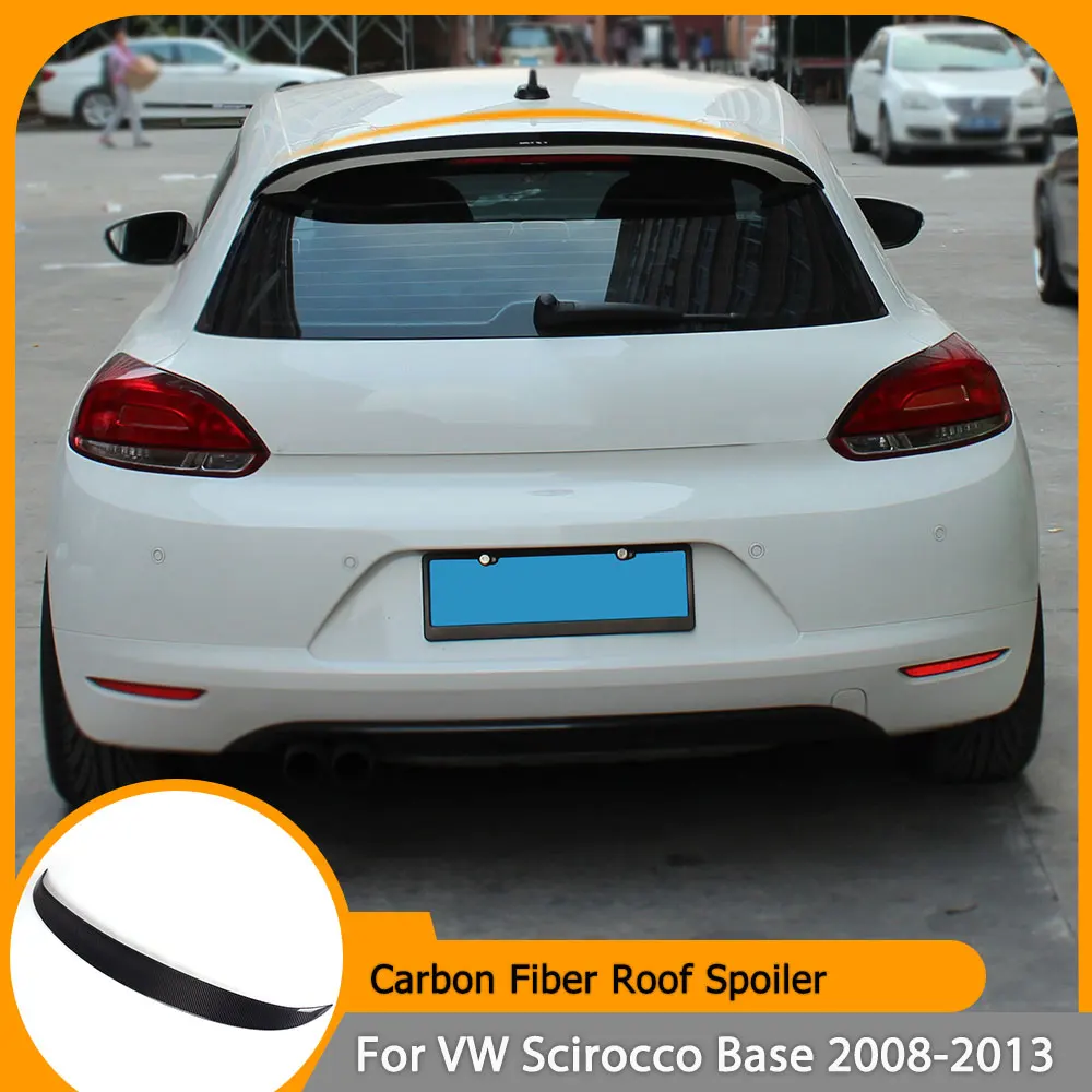 

Carbon Fiber Rear Trunk Roof Lip Spoiler Window Wing for Volkswagen VW Scirocco Standard 2008-2013 Rear Roof Spoiler NOT for R