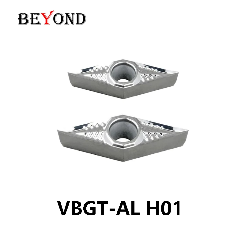 BEYOND VBGT 110304 160404 VBGT110302-AL H01 Carbide Inserts For Aluminum VBGT110304 VBGT110308 VBGT160402 VBGT160404 VBGT160408