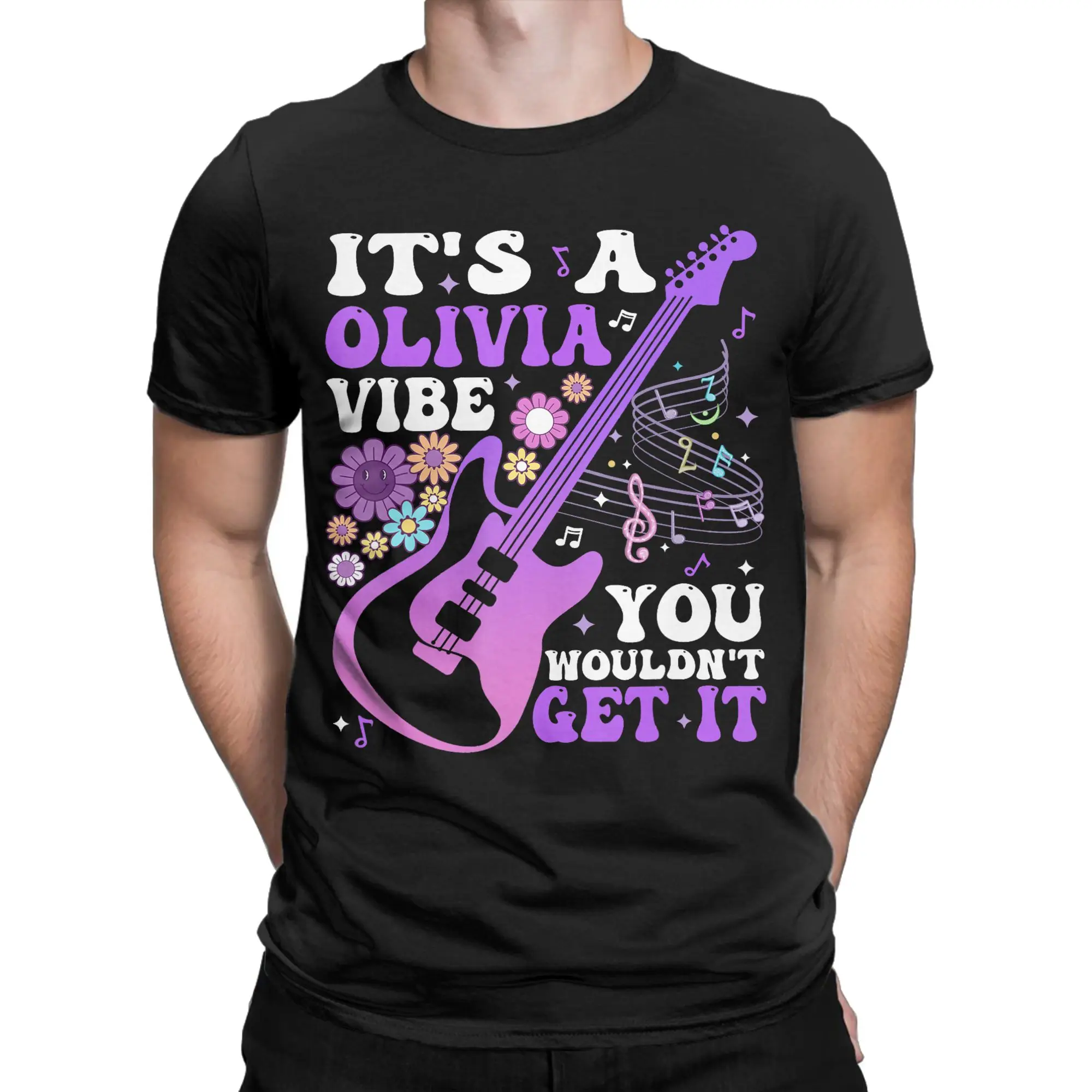 Men's It's A Olivia Vibe You Wouldn't Get It Groovy T Shirt  Pure Cotton Clothing Short Sleeve Crew Neck Tees Gift Idea T-Shirts