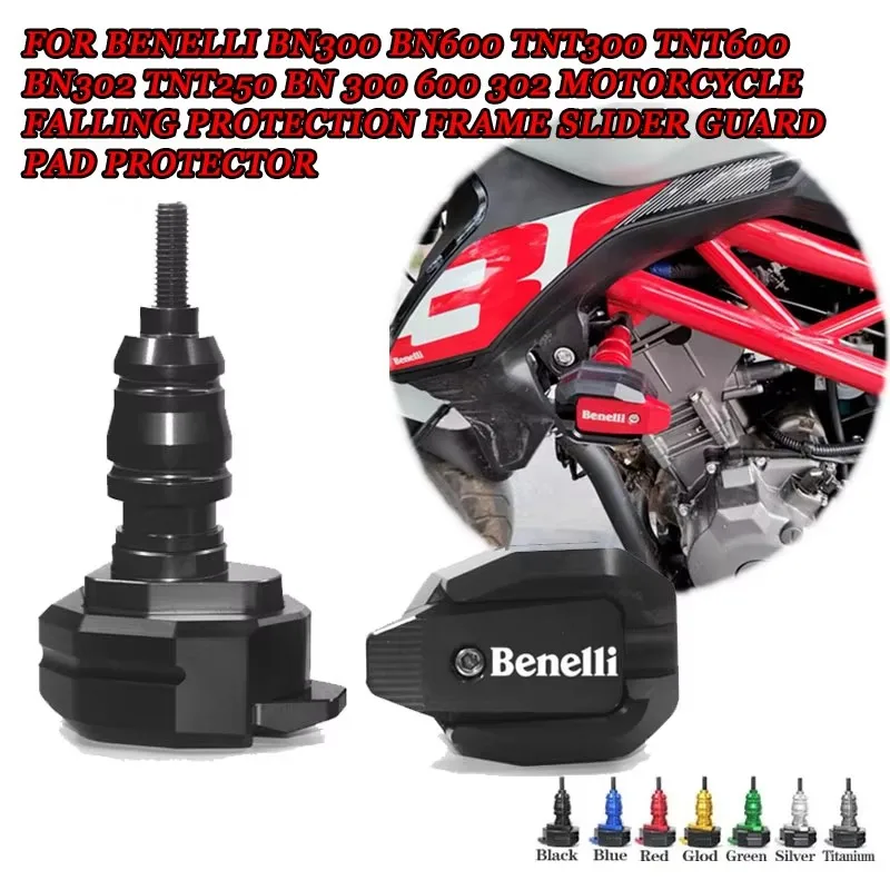 For Benelli BN300 BN600 TNT300 TNT600 BN302 TNT250 BN 300 600 302 Motorcycle Falling Protection Frame Slider Guard Pad Protector