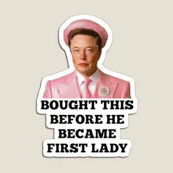 Elon Musk First Lady 2024 Funny Elonia Magnet Kids Cute for Fridge Organizer Refrigerator Baby Colorful Decor Stickers Funny