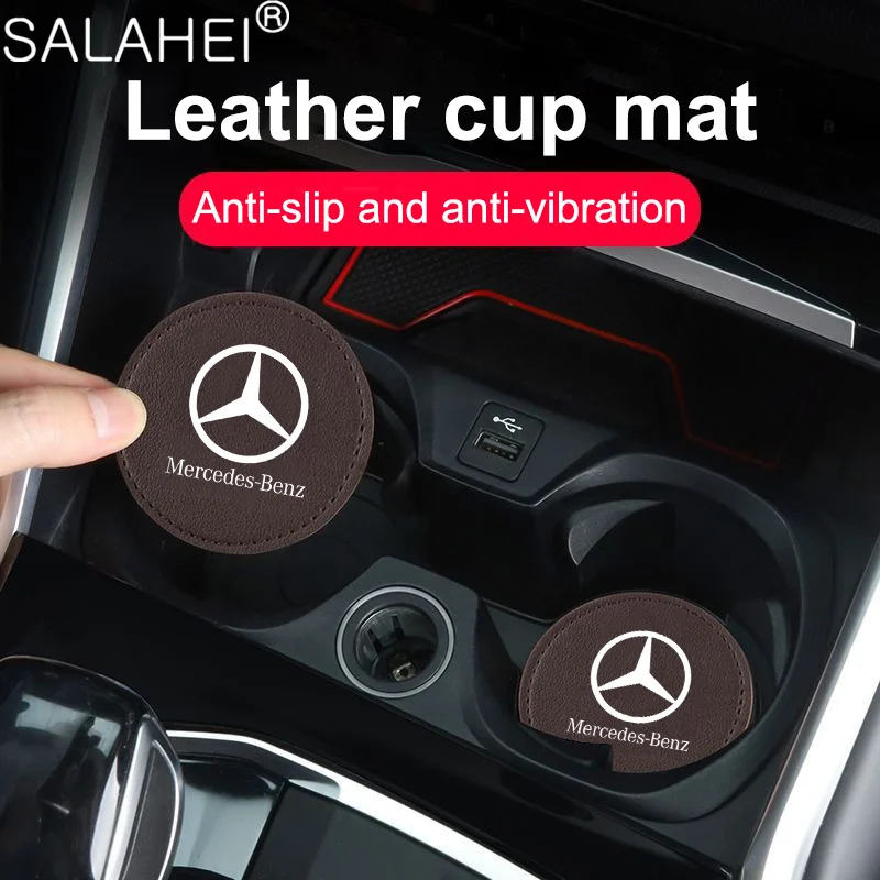 

Leather Car Cup Coasters Non-Slip Dustproof For Mercedes Benz A B C E S Class GLC GLB GLE GLS W212 W213 W205 C200L E300L sticker
