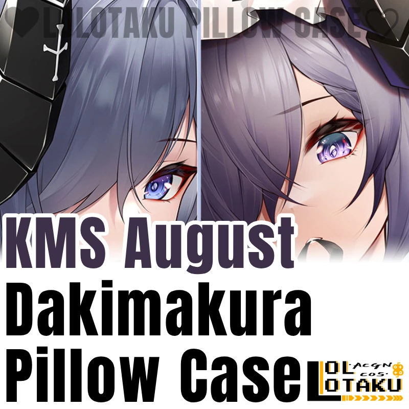 KMS August Dakimakura Azur Lane Game Hugging Pillow Case Otaku Full Body Pillow Cover Cushion Case Home Bedding Gift Decor QYZY