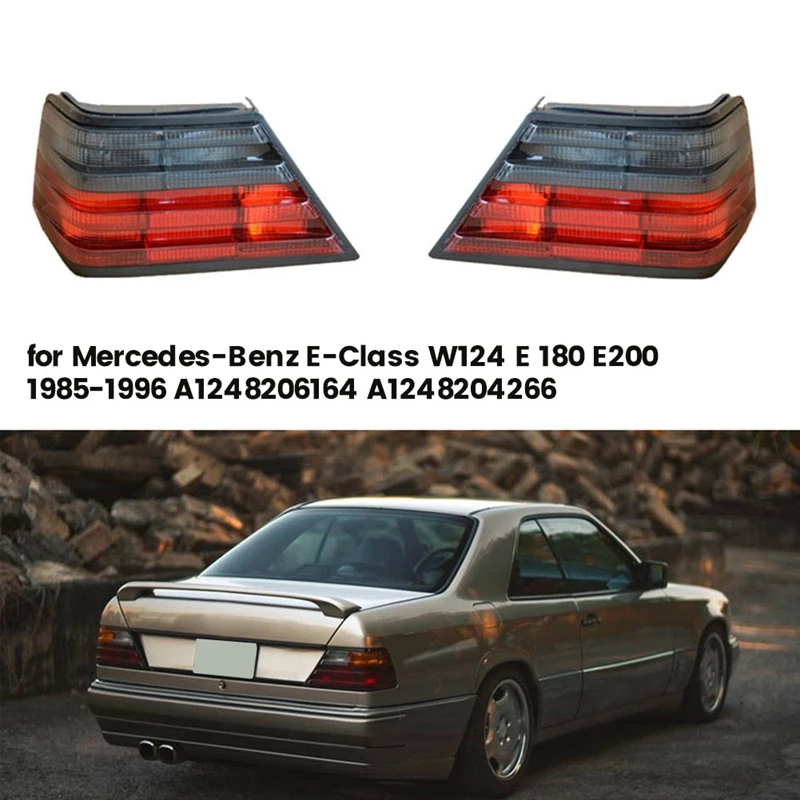 

1 пара автомобильных задних фонарей красный + дымчатый для Mercedes-Benz E-Class W124 E 180 E200 1986-1995 A 1248206164 A 1248204266