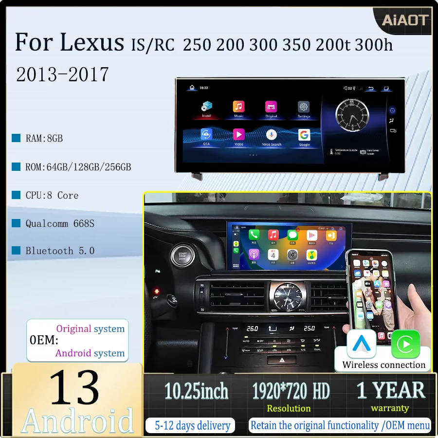 

10.25"Android 13Qualcomm For Lexus IS RC 250 200 300 350 200t 300h wirelessCarplay Auto MultimediaPlayer GPS Navigation LHD RHD