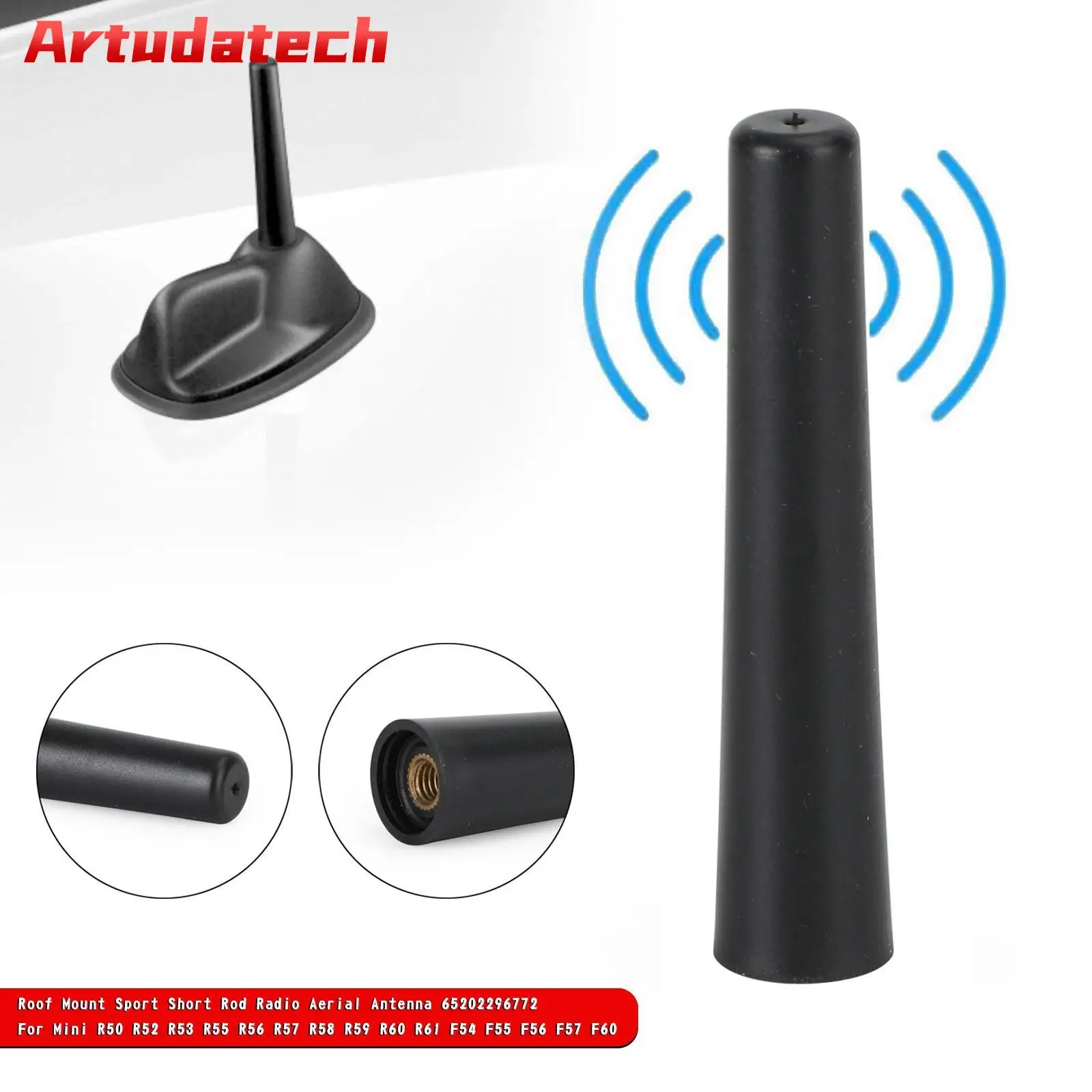 Artudatech Radio Aerial Antenna 65202296772 For Mini R50 R52 R53 R55 R56 F54 F55 F56 F57 Car Accessories