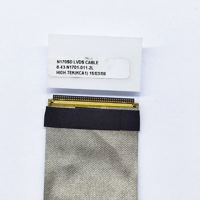 for Shenzhou N170SD for God of War G6-i78172s1 Screen Cable 6-43-N1701-011-2L LCD Video Flex Ribbon Connector Replacement