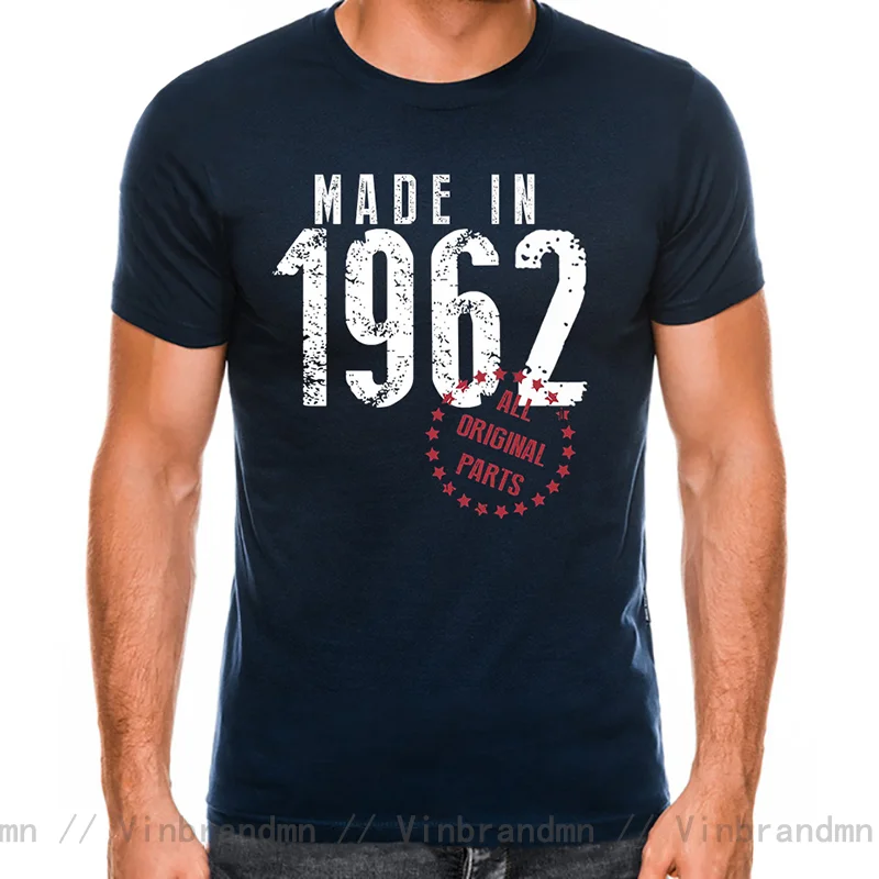 Vintage Fashion Made In 1962 T Shirt men Awesome 60 Years Anniversary tshirt Born in 1962 T-Shirt Father Dad Birthday Tees Shirt