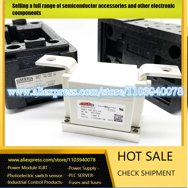 

SKET740-22G SKET740-16E SKET740-14E SKKE600F12 SKET740-18E SKET740-20E SKET800-22E SKET800-20E SKET800-14G H4 SKKE600F16 IGBT