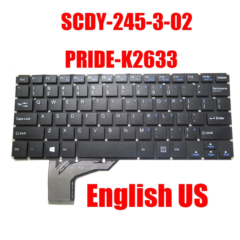 Laptop Keyboard SCDY-245-3-02 PRIDE-K2633 English US Black Without Frame New