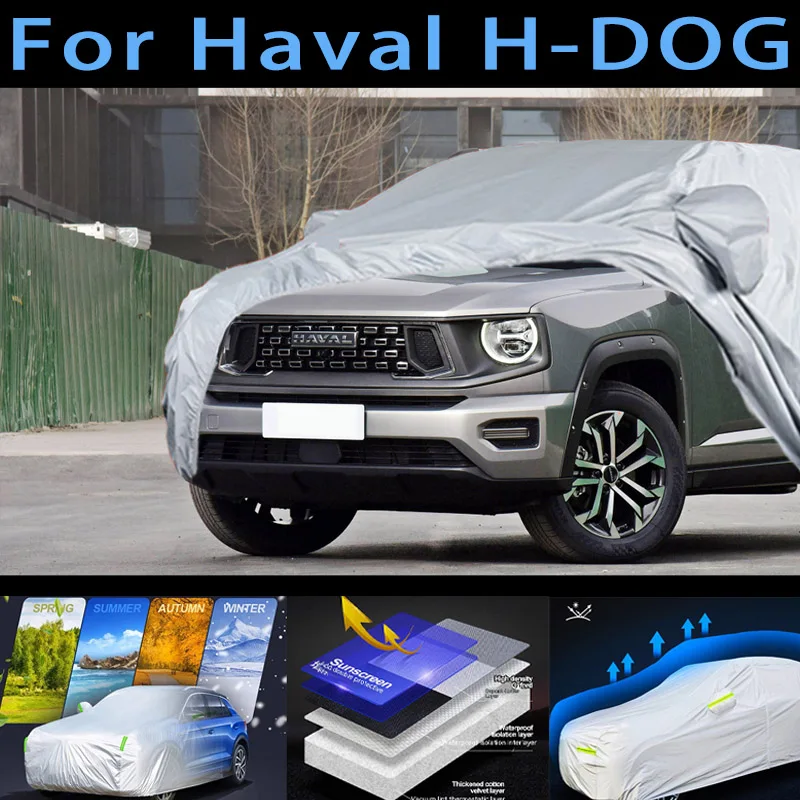 

Для Haval H-DOG наружная защита, полный автомобильный чехол, снежный чехол, солнцезащитный козырек, водонепроницаемый, пылезащитный, внешний автомобильный чехол, защита