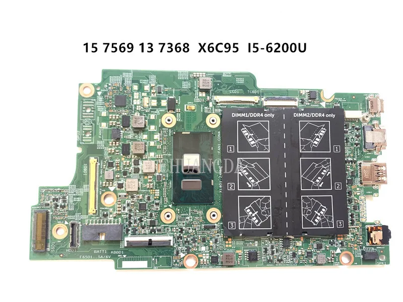 High Quality For Lnspiron 13 7368 15 7569 Laptop Motherboard CN-0X6C95 0X6C95 X6C95 With SR2EY I5-6200U CPU 100% Full Tested