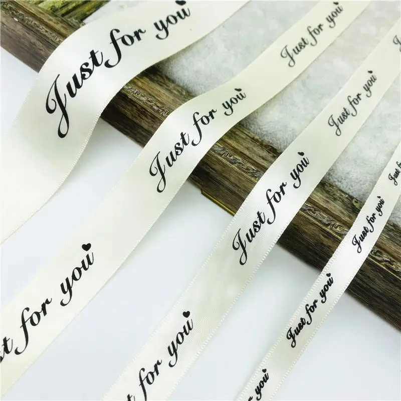 40Yards 25mm Polyester Ribbon Printed JUST FOR YOU Ribbon For Handmade Romantic Gift Packaging Wedding Decoration