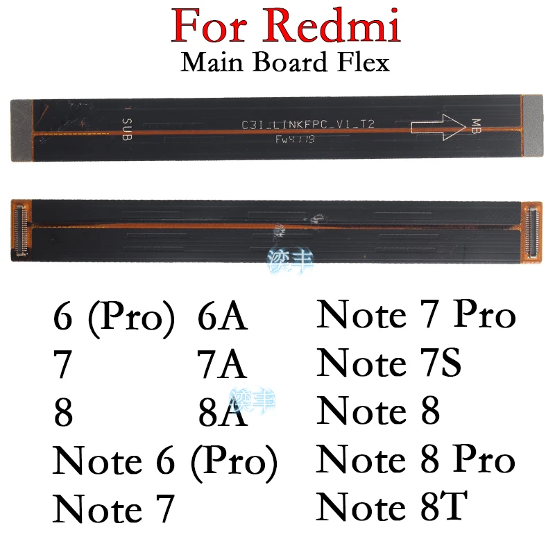 Main Board Connector Cable for Xiaomi Redmi Note 6 6A  7 7A  7S 8 8A  8T Pro Motherboard Flex