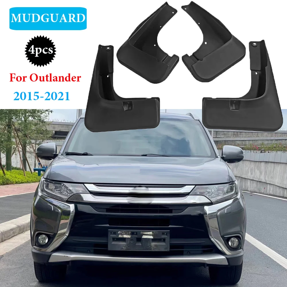 

4PCS For Mitsubishi Outlander 2015-2021 Fender Mudguard Mud Flaps Guard Splash Flap Mudguards Car Accessorie